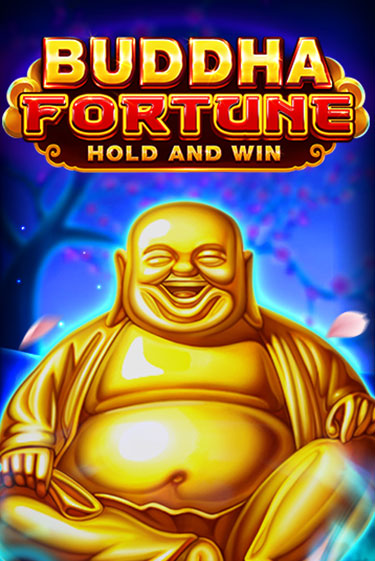 Buddha Fortune: Hold and Win играть онлайн без регистрации в Онлайн Казино GRAND